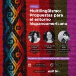 Conferencia “Comunicación efectiva: Claves para hablar en público” y panel “Multilingüismo: propuestas para el entorno Hispanoamericano”