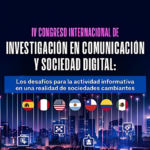 IV Congreso Internacional de Investigación en Comunicación (modalidad virtual)